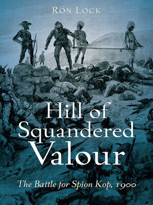 cover image of Hill of Squandered Valour